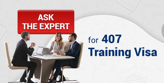 Apply for Training Visa Subclass 407 | EazyViza Assistance